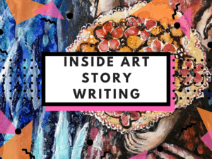 Inside art story writing