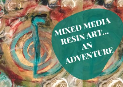 Mixed media resin adventure